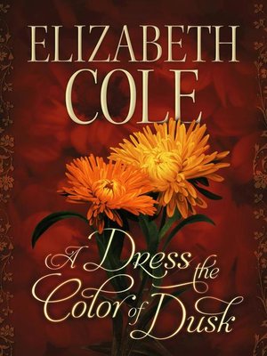 cover image of A Dress the Color of Dusk